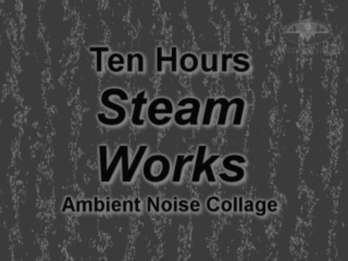 Product picture Steamworks High Frequency Ambient Noise Collage Ten Hours