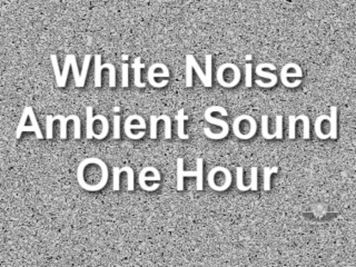 Product picture White Noise Electronic Ambient Sound One Hour